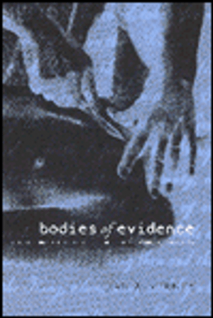 Bodies of Evidence