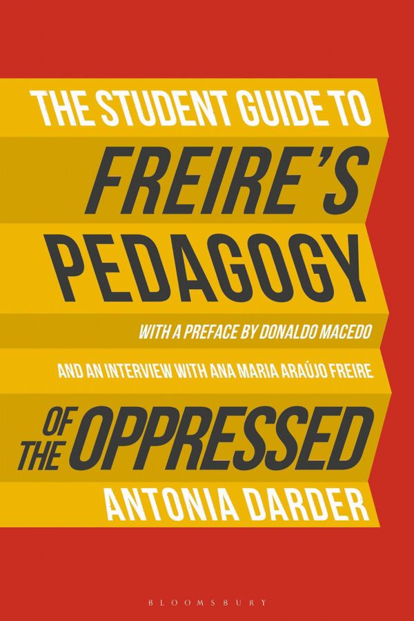 The Student Guide to Freire's 'Pedagogy of the Oppressed' | 0:e upplagan