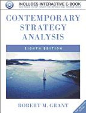 Contemporary Strategy Analysis with Access Code: Text and Cases | 1:a upplagan