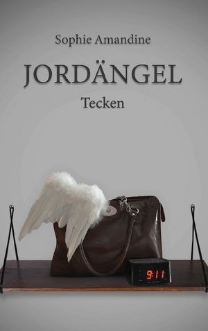 Jordängel : Tecken | 1:a upplagan