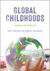 Global Childhoods (2014)