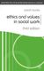 Ethics and Values in Social Work (2006)