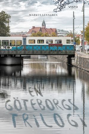 En Göteborgstriogi