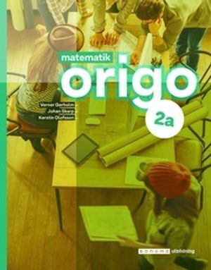 Matematik Origo 2a |  2:e upplagan