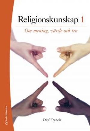 Religionskunskap 1 Elevpaket (Bok + digital produkt) : Om mening, värde och tro | 1:a upplagan