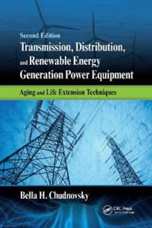 Transmission, Distribution, and Renewable Energy Generation Power Equipment |  2:e upplagan