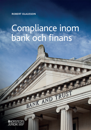 Compliance inom bank och finans | 1:a upplagan