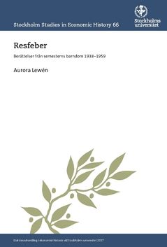 Resfeber : Berättelser från semesterns barndom 1938—1959 | 0:e upplagan