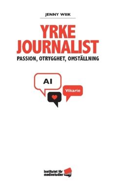 Yrke journalist | 0:e upplagan