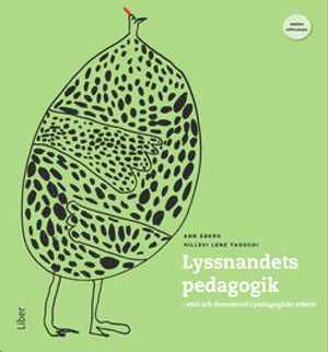 Lyssnandets pedagogik |  2:e upplagan