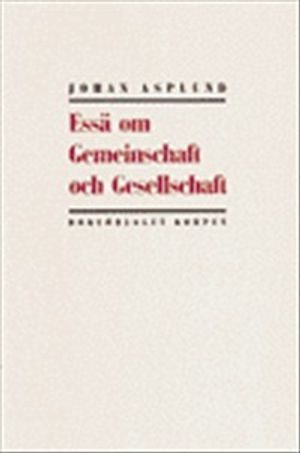 Essä om Gemeinschaft och Gesellschaft | 1:a upplagan