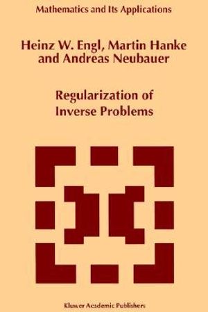 Regularization of Inverse Problems