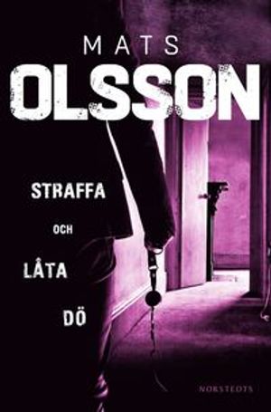 Straffa och låta dö | 1:a upplagan