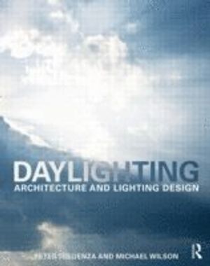 Daylighting - architecture and lighting design