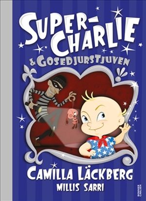 Super-Charlie och gosedjurstjuven