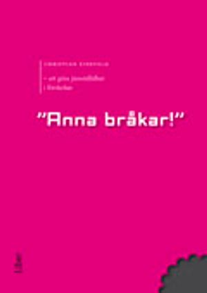 Anna bråkar! | 1:a upplagan