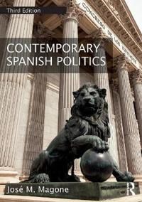 Contemporary Spanish Politics | 3:e upplagan