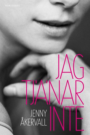 Jag tjänar inte | 1:a upplagan