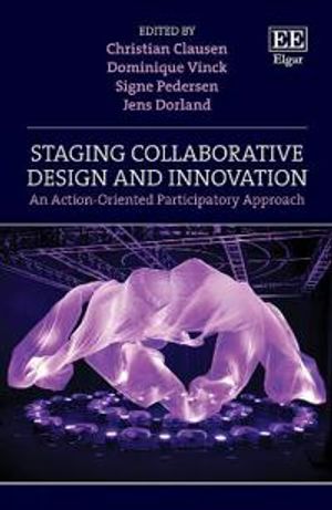 Staging Collaborative Design and Innovation