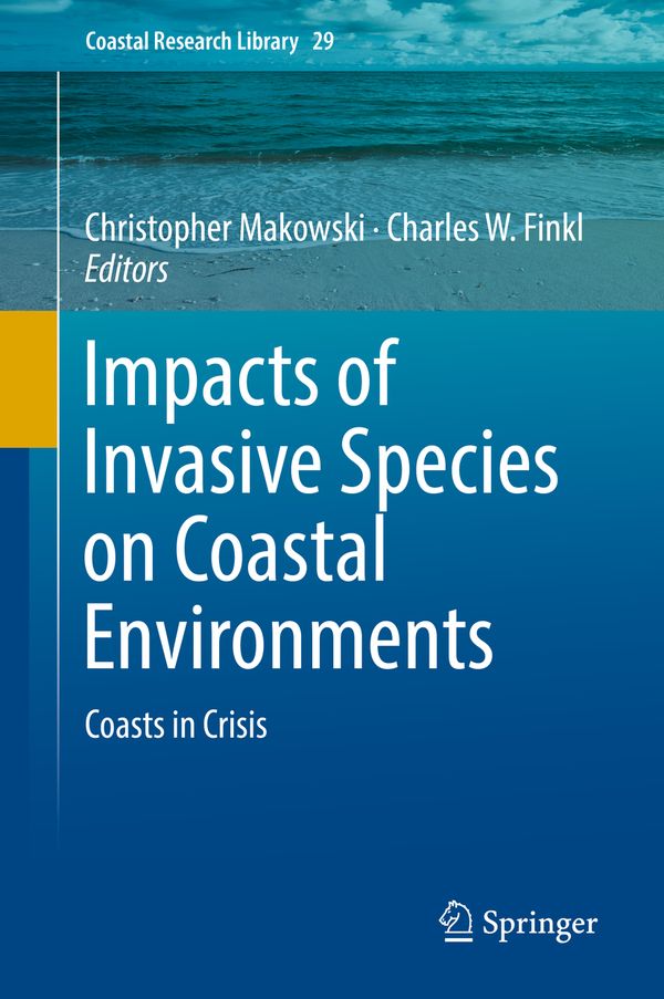 Impacts of Invasive Species on Coastal Environments | 1:a upplagan