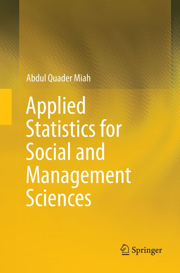 Applied Statistics for Social and Management Sciences | 1:a upplagan