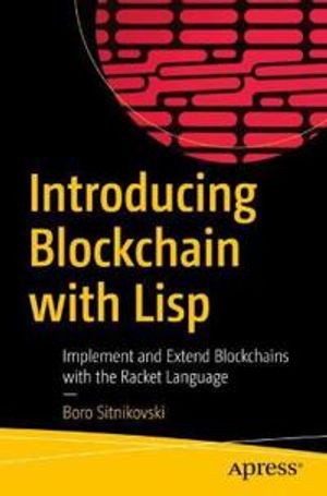 Introducing Blockchain with Lisp | 1:a upplagan