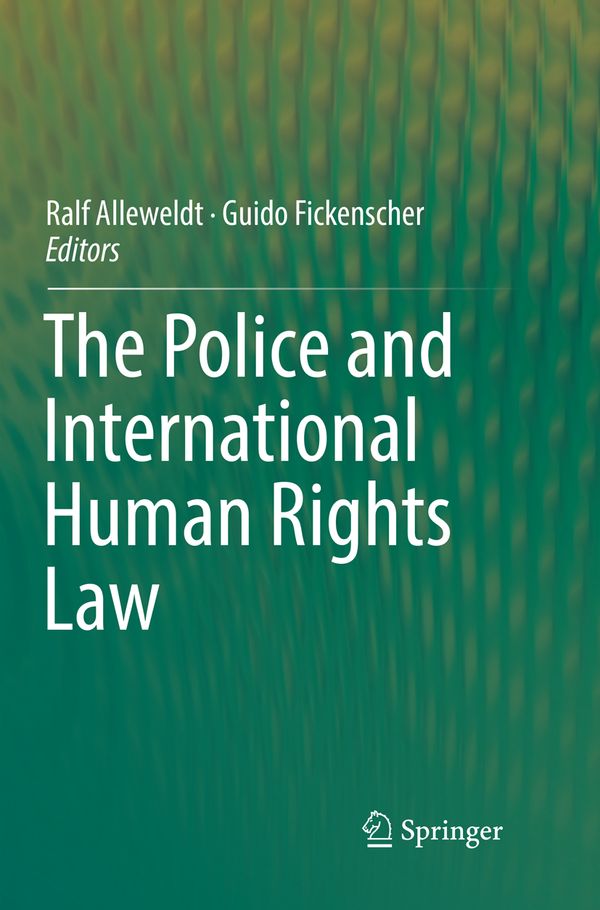 The Police and International Human Rights Law | 1:a upplagan