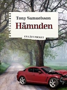 Hämnden | 0:e upplagan