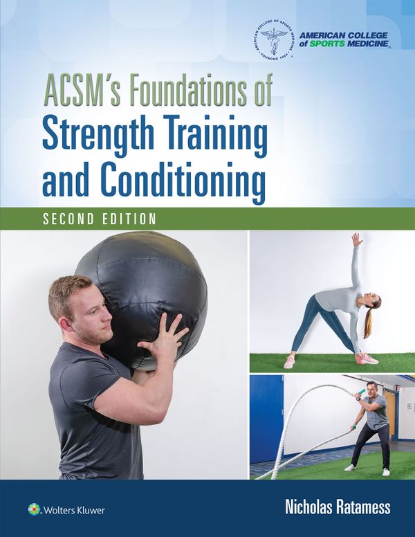 ACSM's Foundations of Strength Training and Conditioning | 2:a upplagan