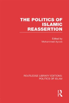 The Politics of Islamic Reassertion | 1:a upplagan