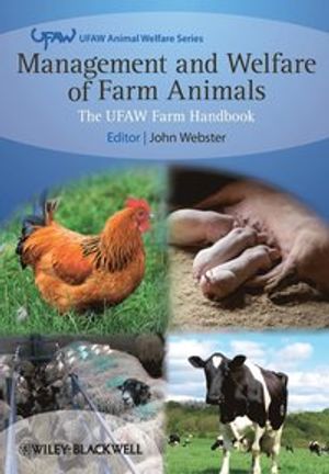 Management and Welfare of Farm Animals: UFAW Farm Handbook | 1:a upplagan