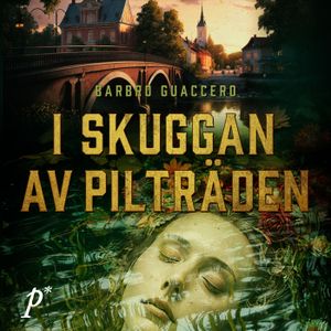 I skuggan av pilträden | 3:e upplagan