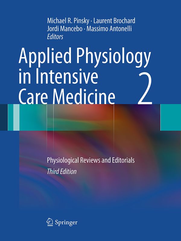 Applied Physiology in Intensive Care Medicine 2 | 3:e upplagan