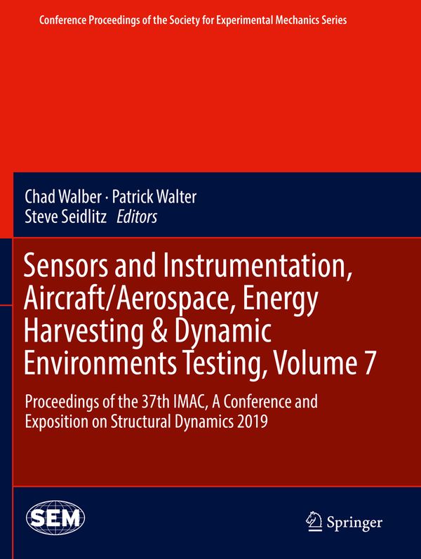 Sensors and Instrumentation, Aircraft/Aerospace, Energy Harvesting & Dynamic Environments Testing, Volume 7 | 1:a upplagan