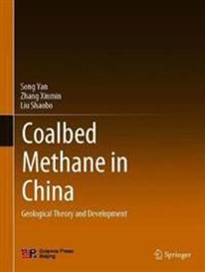 Coalbed Methane in China | 1:a upplagan