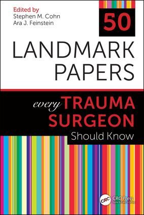 50 Landmark Papers every Trauma Surgeon Should Know | 1:a upplagan