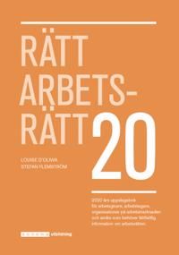 Rätt Arbetsrätt 2020 | 0:e upplagan