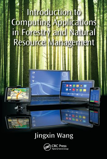 Introduction to Computing Applications in Forestry and Natural Resource Management | 1:a upplagan