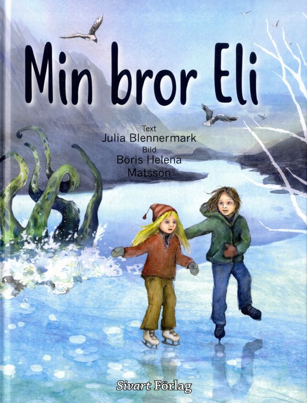 Min bror Eli | 0:e upplagan