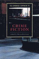 The Cambridge Companion to Crime Fiction | 0:e upplagan