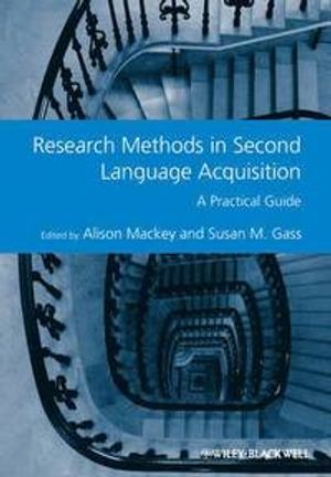 Research Methods in Second Language Acquisition: A Practical Guide | 1:a upplagan