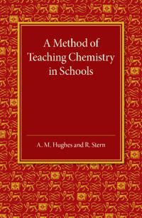 A Method of Teaching Chemistry in Schools | 0:e upplagan