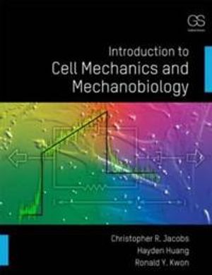 Introduction to cell mechanics and mechanobiology