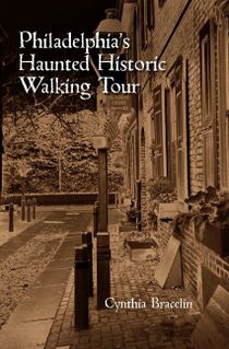 Philadelphias haunted historic walking tour