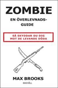 Zombie - en överlevnadsguide | 0:e upplagan