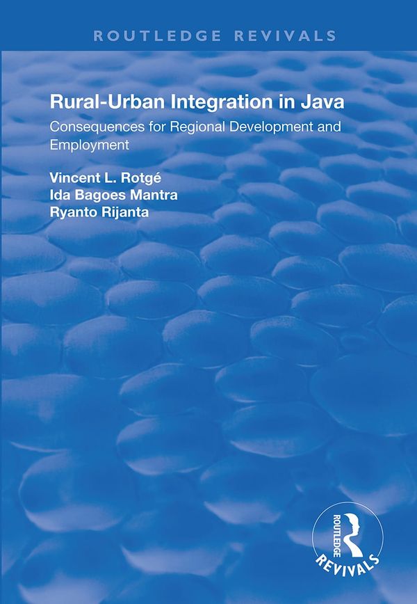 Rural-Urban Integration in Java | 1:a upplagan