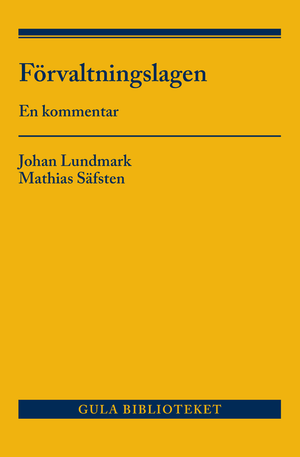 Förvaltningslagen : En kommentar | 1:a upplagan