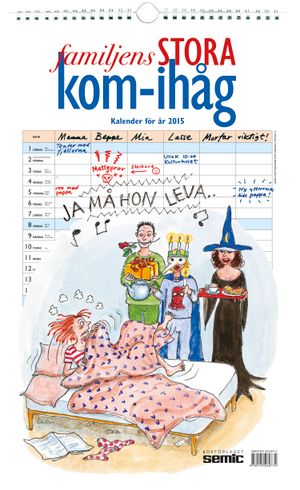 Familjens stora kom-ihåg-kalender 2015