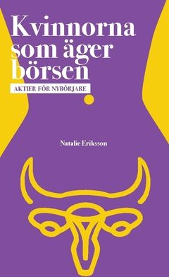 Kvinnorna som äger börsen - aktier för nybörjare | 0:e upplagan