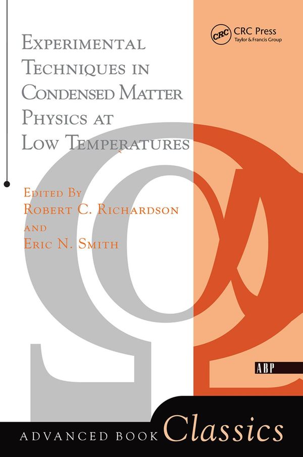 Experimental Techniques In Condensed Matter Physics At Low Temperatures | 1:a upplagan
